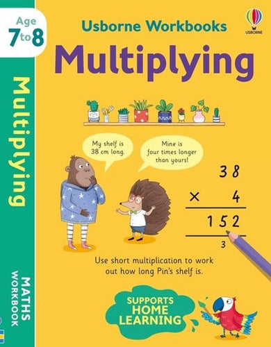 Usborne Workbooks Multiplying 7-8 by Elisa Paganelli, Genre: Nonfiction