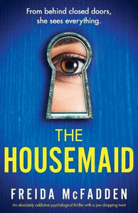 The Housemaid by Freida McFadden, Genre: Fiction