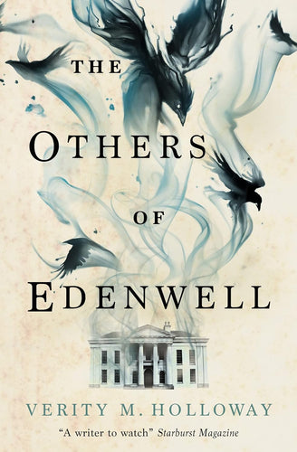 The Others of Edenwell by Holloway, Verity M., Genre: Fiction