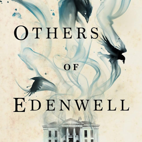 The Others of Edenwell by Holloway, Verity M., Genre: Fiction