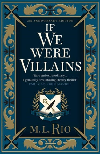 If We Were Villains Collector's Edition by M. L. Rio, Genre: Fiction