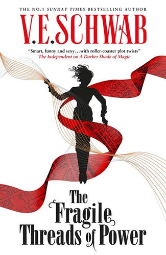 Fragile Threads of Power by V.E. Schwab, Genre: Fiction