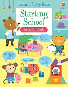 Starting School Activity Book - Activity Book   by Jessica Greenwell, Genre: Nonfiction