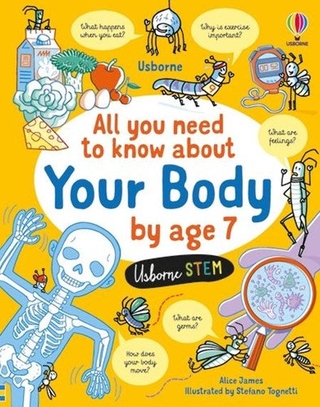 All You Need to Know about Your Body by Age 7 by Alice James, Genre: Nonfiction
