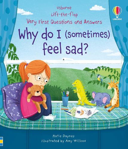 Very First Questions & Answers: Why do I (sometimes) feel sad? by Katie Daynes, Genre: Nonfiction
