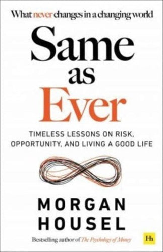 Same as Ever by Morgan Housel, Genre: Fiction