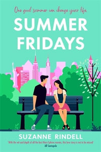 Summer Fridays by Suzanne Rindell, Genre: Fiction