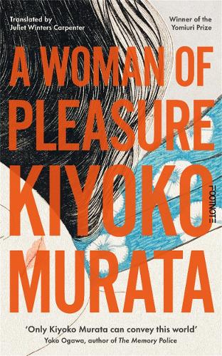 Woman of Pleasure by Kiyoko Murata, Genre: Fiction