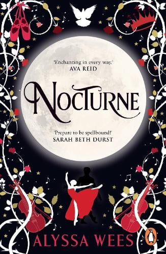 Nocturne: A fantasy romance fairy tale retelling of Beauty and the Beast and Phantom of the Opera by Alyssa Wees, Genre: Fiction