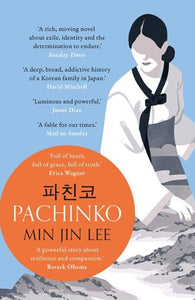 Pachinko by Lee,Min Jin, Genre: Fiction