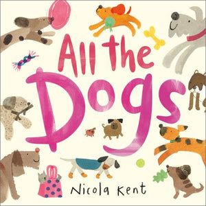 All the Dogs by Nicola Kent, Genre: Fiction