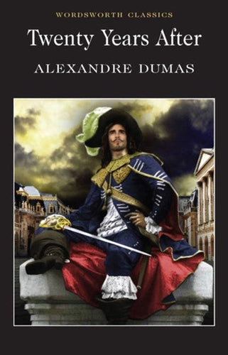 Twenty Years After by Alexandre Dumas, Genre: Fiction