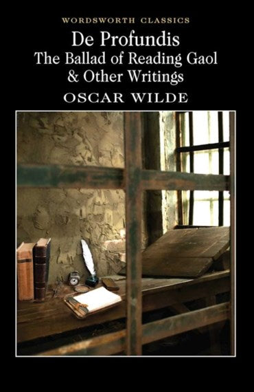 De Profundis: The Ballad of Reading Gaol and Other Writings by WILDE OSCAR, Oscar Wilde, Keith Carabine, Anne Varty, Genre: Fiction