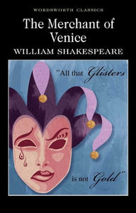 The Merchant of Venice by William Shakespeare, Genre: Fiction