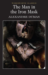 The Man In The Iron Mask by Alexandre Dumas, Genre: Fiction