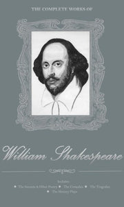 The Complete Works of William Shakespeare by William Shakespeare, Genre: Fiction