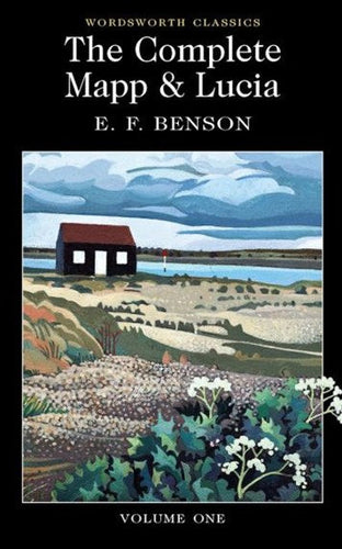 The Complete Mapp & Lucia : Volume One by E.F. Benson, Genre: Fiction