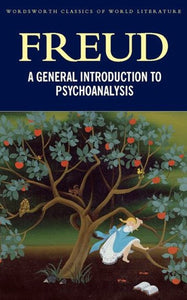 A General Introduction to Psychoanalysis by Sigmund Freud, Genre: Nonfiction