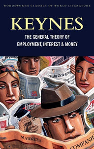 General Theory of Employment, Interest and Money by John Maynard Keynes, Genre: Nonfiction