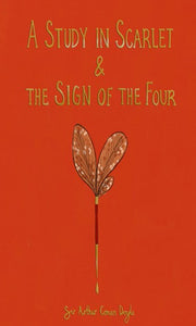 A Study in Scarlet & the Sign of the Four (Collector's Edition) by Arthur Conan Doyle, Genre: Fiction