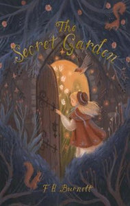 The Secret Garden by Frances Hodgson Burnett, Genre: Fiction