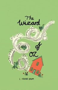 Wizard of Oz (Collector's Edition) by L. Frank Baum, Genre: Fiction