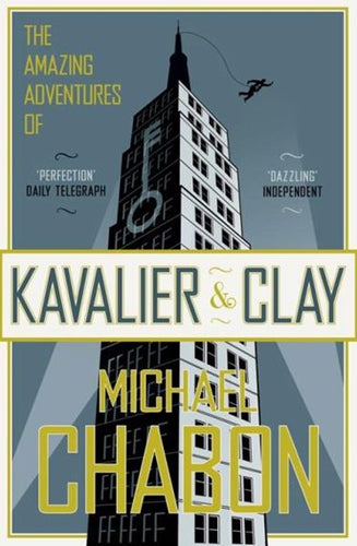 The Amazing Adventures Of Kavalier And Clay by Michael Chabon, Genre: Fiction