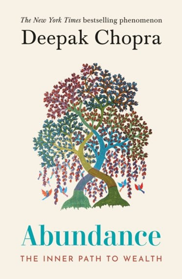 Abundance : The Inner Path To Wealth by Dr Deepak Chopra, Genre: Nonfiction