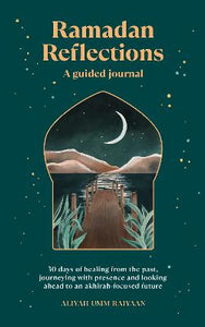 Ramadan Reflections by Aliyah Umm Raiyaan, Genre: Nonfiction