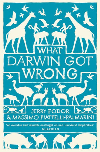 What Darwin Got Wrong by Jerry Fodor, Genre: Nonfiction