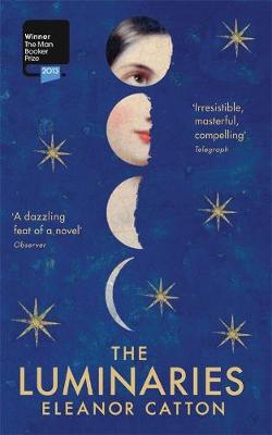 The Luminaries by Eleanor Catton, Genre: Fiction