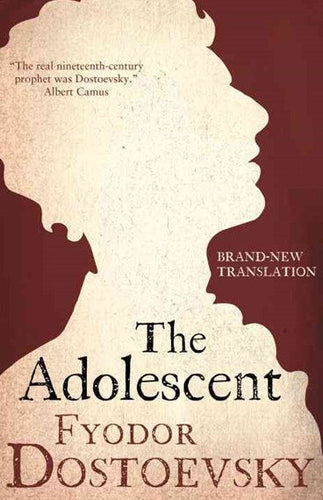 Adolescent: New Translation by Fyodor Dostoevsky,Hugh Aplin, Genre: Fiction