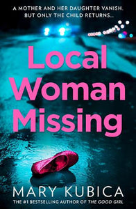 Local Woman Missing   by Mary Kubica, Genre: Fiction