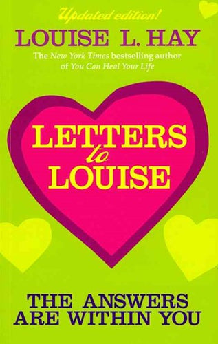 Letters To Louise : The Answers Are Within You by Louise Hay, Genre: Fiction