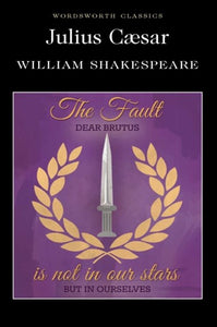 Julius Caesar by William Shakespeare, Genre: Fiction