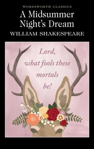 A Midsummer Night's Dream by William Shakespeare, Genre: Fiction