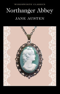 Northanger Abbey by Jane Austen, Genre: Fiction