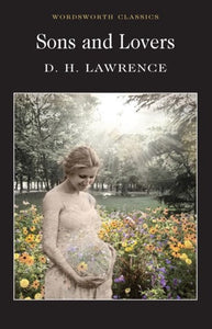 Sons and Lovers by LAWRENCE D.H., Genre: Fiction