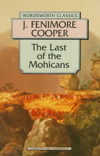 The Last Of The Mohicans by James Fenimore Cooper, Genre: Fiction