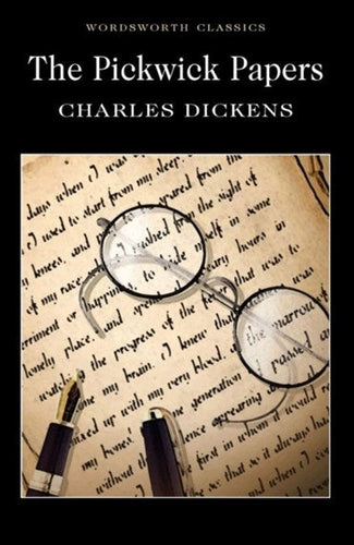 The Pickwick Papers by Charles Dickens, Genre: Fiction