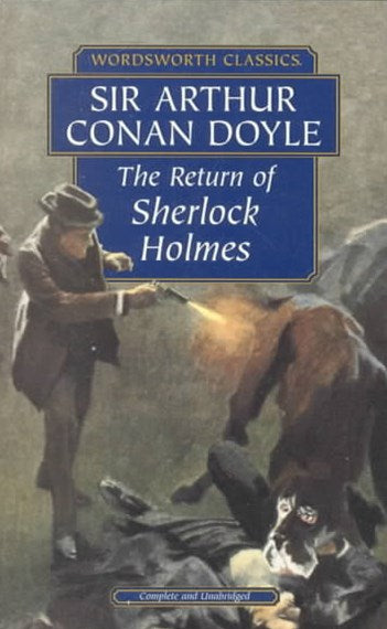 Return of Sherlock Holmes by DOYLE ARTHUR CONAN, Genre: Fiction