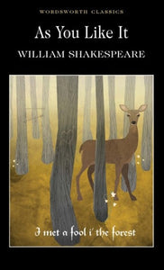 As You Like It by William Shakespeare, Genre: Fiction