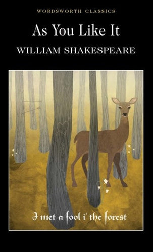 As You Like It by William Shakespeare, Genre: Fiction