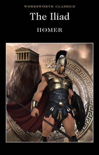 The Iliad by Homer, Genre: Poetry