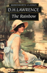 Rainbow by LAWRENCE D.H., Keith Carabine, Lionel Kelly, D. H. Lawrence, Genre: Fiction