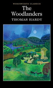 The Woodlanders by Thomas Hardy, Genre: Fiction