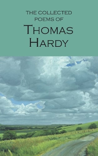 Collected Poems of Thomas Hardy by Thomas Hardy, Genre: Poetry