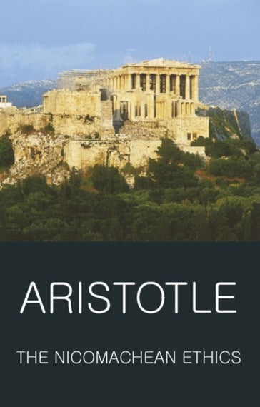 The Nicomachean Ethics by Aristotle, Genre: Nonfiction