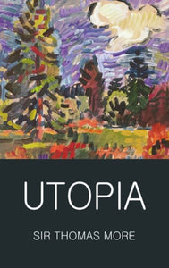 Utopia by Thomas More, Genre: Nonfiction