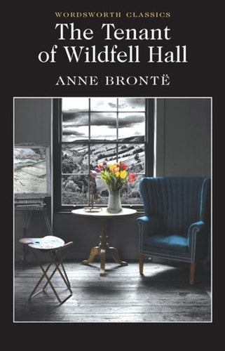 The Tenant Of Wildfell Hall - Collector'S Edition by Anne Bronte, Genre: Fiction